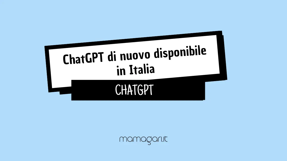 ChatGPT di nuovo disponibile in Italia